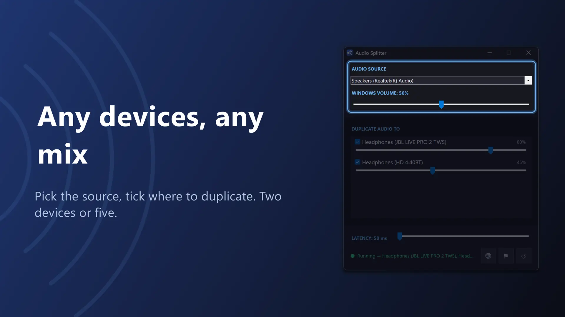 Any devices, any mix