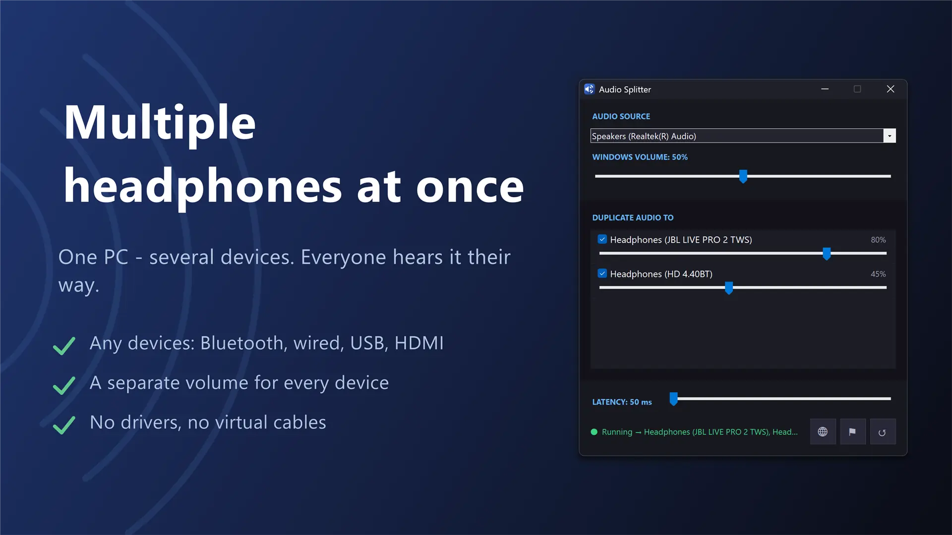 Multiple headphones at once